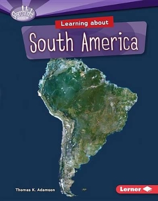 Book cover for Learning about South America