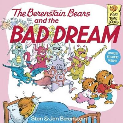 Book cover for The Berenstain Bears and the Bad Dream