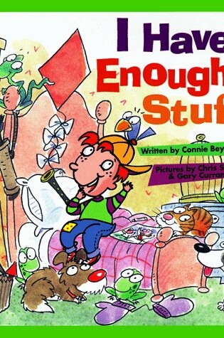 Cover of I Have Enough Stuff