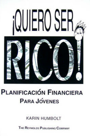 Cover of Quiero Ser Rico!