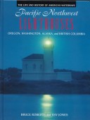 Book cover for Pacific Northwest Lighthouses(oop)