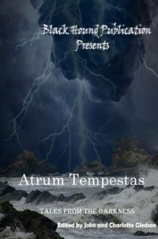 Cover of Atrum Tempestas: Tales From the Darkness