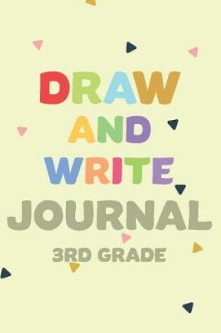 Cover of Draw and Write Journal 3rd Grade