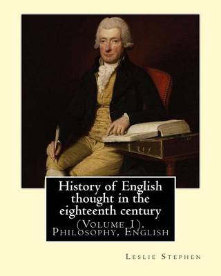 Book cover for History of English thought in the eighteenth century. By