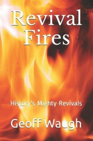 Cover of Revival Fires