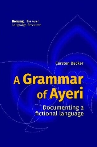 Cover of A Grammar of Ayeri