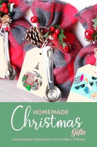 Cover of Homemade Christmas Gifts