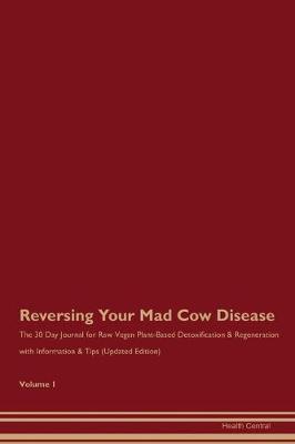 Book cover for Reversing Your Mad Cow Disease