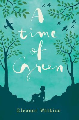 Book cover for A Time of Green