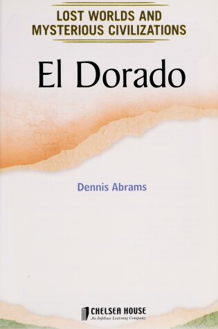 Cover of El Dorado (Lost Worlds and Mysterious Civilizations)