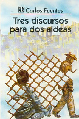 Book cover for Tres Discursos Para DOS Aldeas (Three Speeches for Two Hamlets)