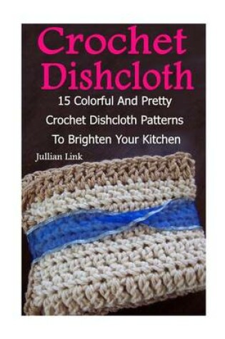 Cover of Crochet Dishcloth