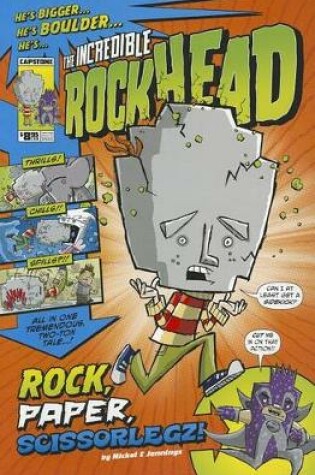 Cover of Incredible Rockhead: Rock, Paper, Scissorlegz