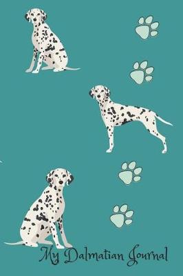 Book cover for My Dalmatian Journal