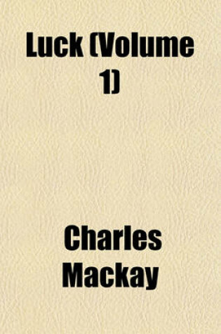 Cover of Luck (Volume 1)