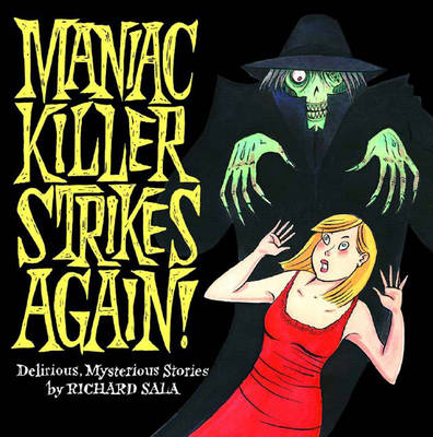 Book cover for Maniac Killer Strikes Again!