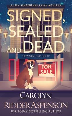 Book cover for Signed, Sealed and Dead