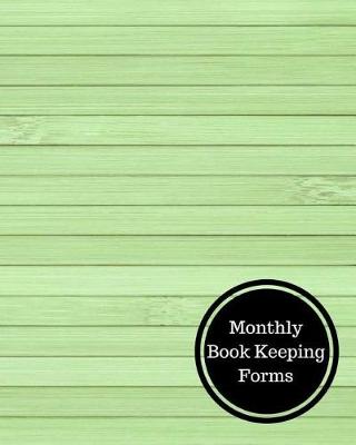 Book cover for Monthly Book Keeping Forms