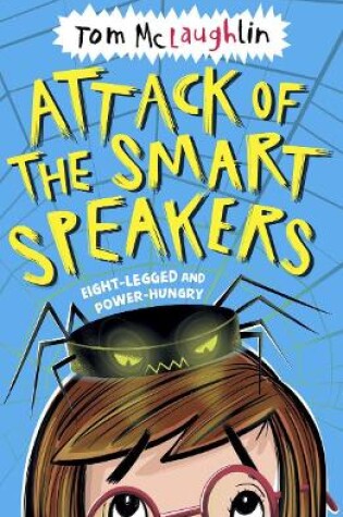 Cover of Attack of the Smart Speakers