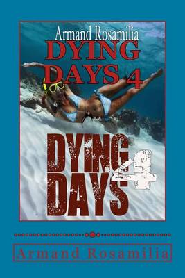 Book cover for Dying Days 4
