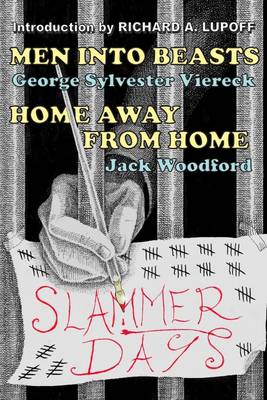 Book cover for Slammer Days: Men into Beasts: Home Away from Home