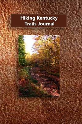 Book cover for Hiking Kentucky Trails Journal