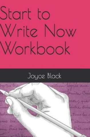 Cover of Start to Write Now