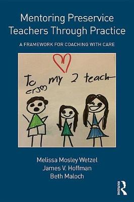 Book cover for Mentoring Preservice Teachers Through Practice
