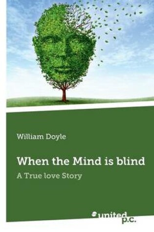 Cover of When the Mind is Blind