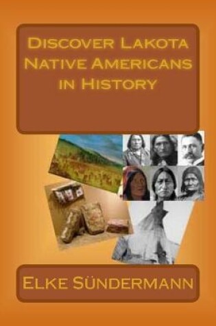 Cover of Discover Lakota Native Americans in History