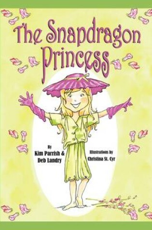 Cover of The Snapdragon Princess