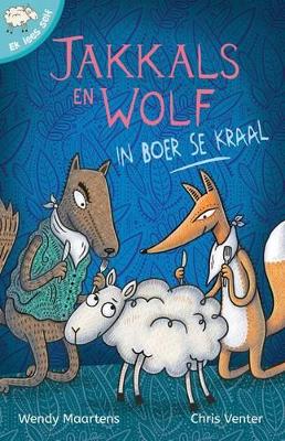 Cover of Ek lees self 10: Jakkals en wolf in boer se kraal