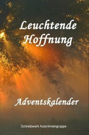 Cover of Leuchtende Hoffnung