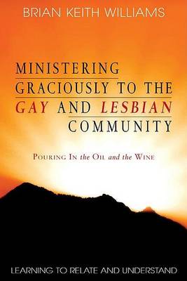 Book cover for Ministering Graciously to the Gay and Lesbian Community