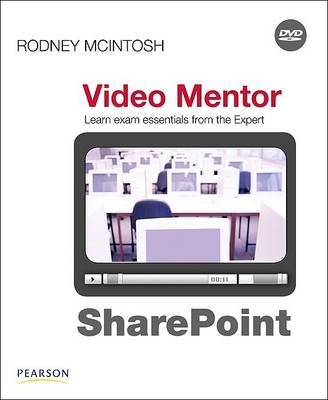 Book cover for SharePoint Certification Video Mentor