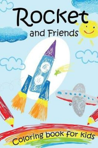 Cover of ROCKET and Friends coloring book for kids