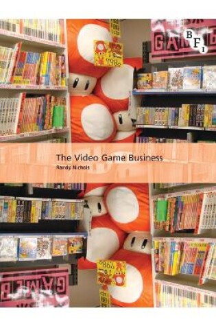 Cover of The Video Game Business