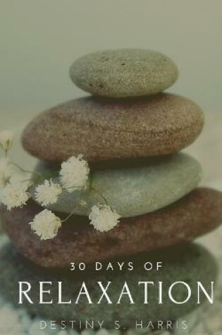 Cover of 30 Days of Relaxation