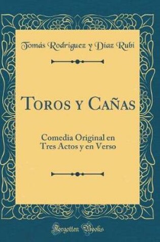 Cover of Toros Y Cañas