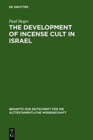 Cover of Development of Incense Cult in Israel