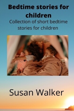 Cover of Bedtime stories for children