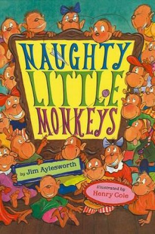 Cover of Naughty Little Monkeys