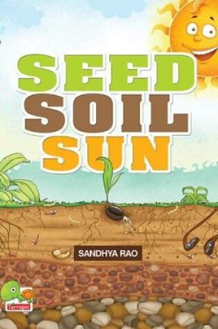 Cover of Seed Soil Sun