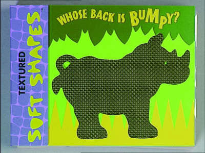 Cover of Textured Soft Shapes: Whose Back is Bumpy