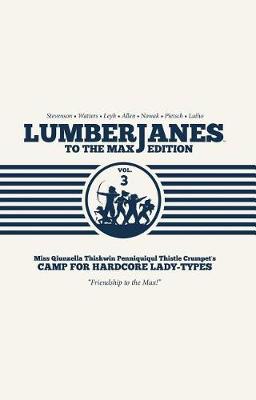 Book cover for Lumberjanes To The Max Vol. 3