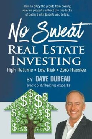 Cover of No Sweat Real Estate Investing