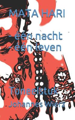 Book cover for MATA HARI - een nacht - een leven