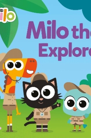Cover of Milo the Explorer
