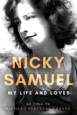 Book cover for Nicky Samuel: My Life and Loves