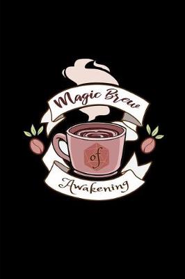 Book cover for Magic Brew Of Awakening